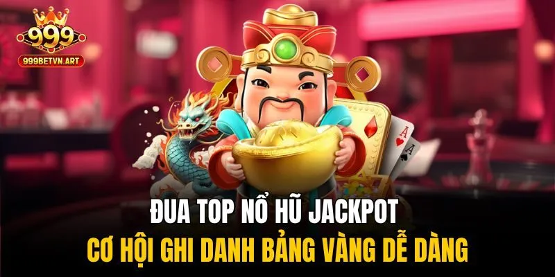 nổ hũ jackpot